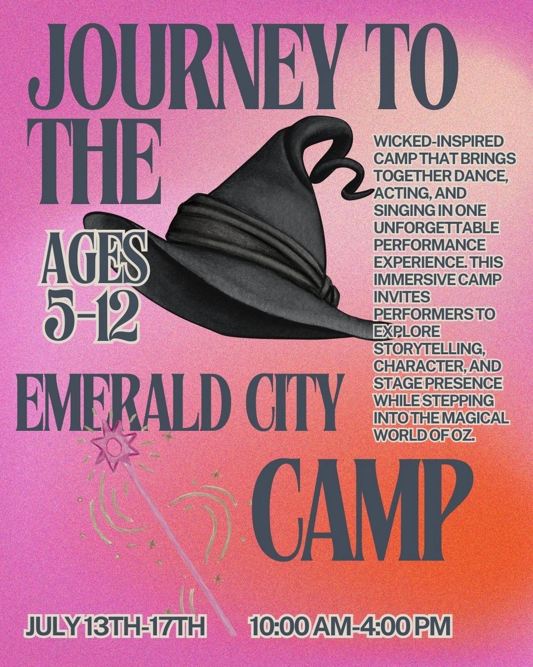 Journey to the Emerald City camp poster — Wicked-inspired, ages 5 to 12.