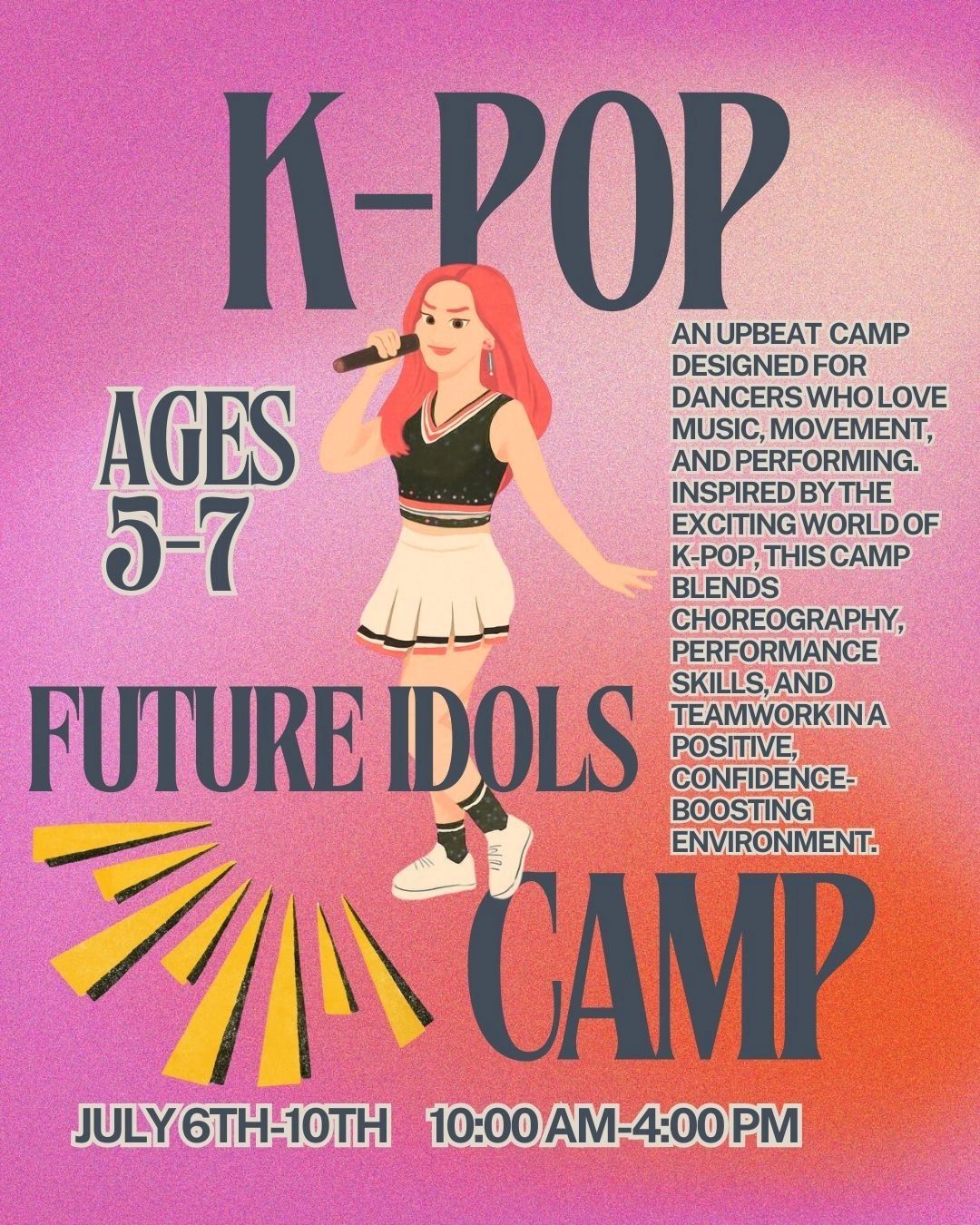 K-Pop Future Idols Camp poster — ages 5 to 7, all-day choreography and performance.