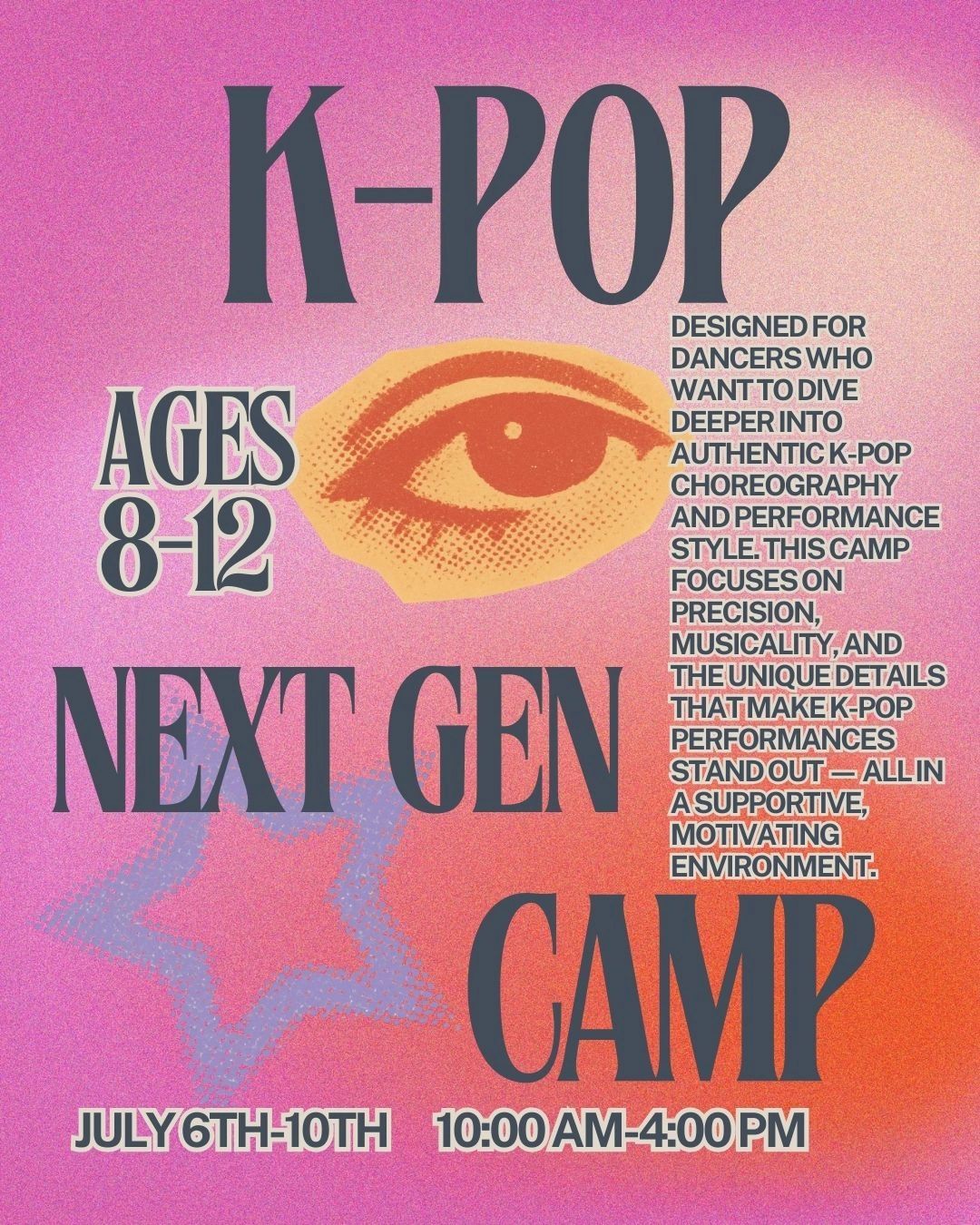 K-Pop Next Gen Camp poster — ages 8 to 12 advanced K-pop choreography.