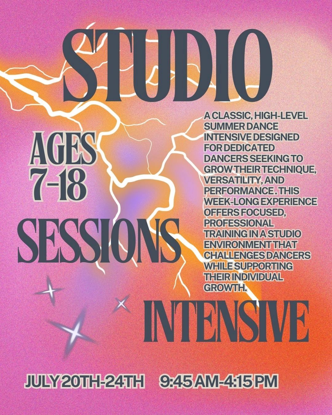 Studio Sessions Intensive poster — ages 7 to 18, July 20 to 24.